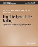 Edge Intelligence in the Making (eBook, PDF)