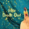 Selfie Doodle Doo! (eBook, ePUB) - Bild 1