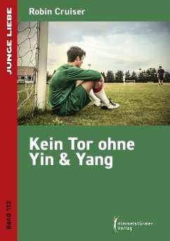 Kein Tor ohne Yin & Yang (eBook, ePUB) - Cruiser, Robin