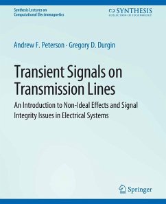 Transient Signals on Transmission Lines (eBook, PDF) - Peterson, Andrew; Durgin, Gregory