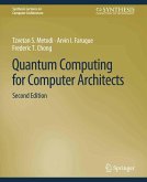 Quantum Computing for Computer Architects, Second Edition (eBook, PDF)