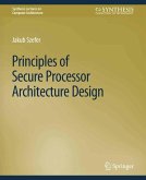 Principles of Secure Processor Architecture Design (eBook, PDF)