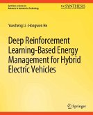 Deep Reinforcement Learning-based Energy Management for Hybrid Electric Vehicles (eBook, PDF)