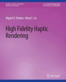 High Fidelity Haptic Rendering (eBook, PDF)