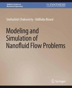 Modeling and Simulation of Nanofluid Flow Problems (eBook, PDF) - Chakraverty, Snehashish; Biswal, Uddhaba