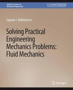 Solving Practical Engineering Mechanics Problems (eBook, PDF) - Bakhtiyarov, Sayavur