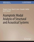 Asymptotic Modal Analysis of Structural and Acoustical Systems (eBook, PDF)