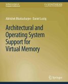 Architectural and Operating System Support for Virtual Memory (eBook, PDF)