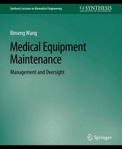 Medical Equipment Maintenance (eBook, PDF) - Wang, Binseng