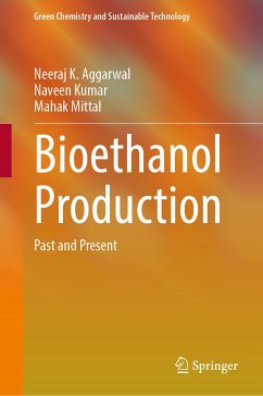 Bioethanol Production (eBook, PDF) - Aggarwal, Neeraj K.; Kumar, Naveen; Mittal, Mahak