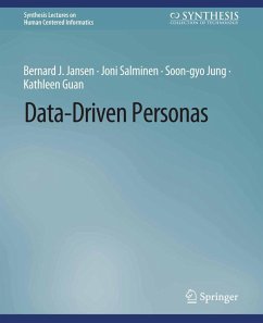 Data-Driven Personas (eBook, PDF) - J. Jansen, Bernard; Salminen, Joni; Jung, Soon-Gyo; Guan, Kathleen