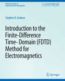 Introduction to the Finite-Difference Time-Domain (FDTD) Method for Electromagnetics (eBook, PDF)