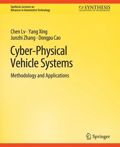 Cyber-Physical Vehicle Systems (eBook, PDF) - Lv, Chen; Xing, Yang; Zhang, Junzhi; Cao, Dongpu