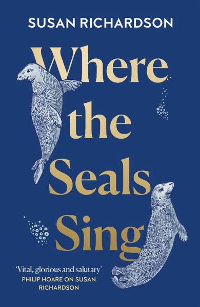 Where the Seals Sing (eBook, ePUB) Where the Seals Sing (eBook, ePUB)