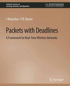 Packets with Deadlines (eBook, PDF) - Hou, I-Hong; Kumar, P. R.