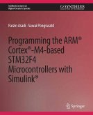Programming the ARM® Cortex®-M4-based STM32F4 Microcontrollers with Simulink® (eBook, PDF)