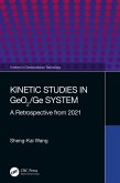 Kinetic Studies in GeO2/Ge System (eBook, ePUB)