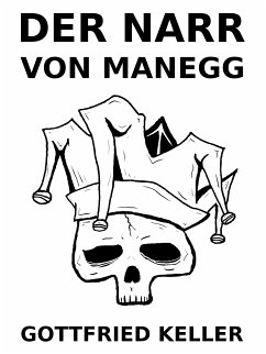 Der Narr auf Manegg (eBook, ePUB)