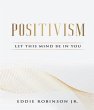 POSITIVISM (eBook, ePUB) - Bild 1