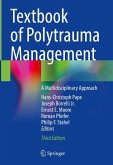 Textbook of Polytrauma Management (eBook, PDF) Textbook of Polytrauma Management (eBook, PDF)