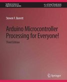 Arduino Microcontroller Processing for Everyone! Third Edition (eBook, PDF)