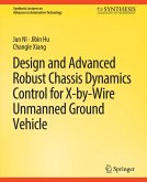 Design and Advanced Robust Chassis Dynamics Control for X-by-Wire Unmanned Ground Vehicle (eBook, PDF)