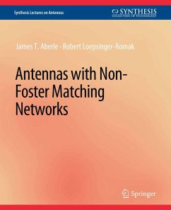 Antennas with Non-Foster Matching Networks (eBook, PDF) - Aberle, James T.; Loepsinger-Romak, Robert