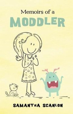 Memoirs of a Moddler (eBook, ePUB) - Scanlon, Samantha