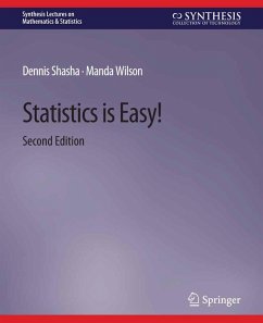 Statistics is Easy! 2nd Edition (eBook, PDF) - Shasha, Dennis; Wilson, Manda