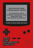 Nostalgia and Videogame Music (eBook, ePUB)