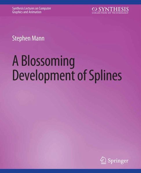 Blossoming Development of Splines (eBook, PDF)