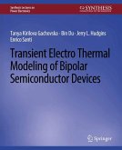 Transient Electro-Thermal Modeling on Power Semiconductor Devices (eBook, PDF)