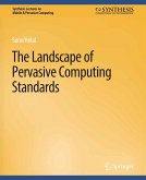 The Landscape of Pervasive Computing Standards (eBook, PDF)