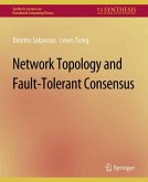Network Topology and Fault-Tolerant Consensus (eBook, PDF)
