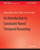 An Introduction to Constraint-Based Temporal Reasoning (eBook, PDF)