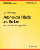 Autonomous Vehicles and the Law (eBook, PDF)