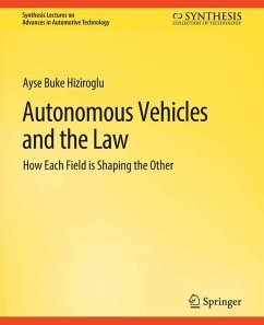Autonomous Vehicles and the Law (eBook, PDF) - Hiziroglu, Ayse Buke