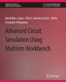 Advanced Circuit Simulation Using Multisim Workbench (eBook, PDF)