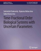 Time-Fractional Order Biological Systems with Uncertain Parameters (eBook, PDF)