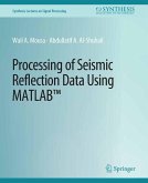 Processing of Seismic Reflection Data Using MATLAB (eBook, PDF)