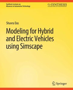 Modeling for Hybrid and Electric Vehicles Using Simscape (eBook, PDF) - Das, Shuvra