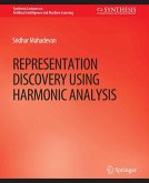 Representation Discovery using Harmonic Analysis (eBook, PDF)