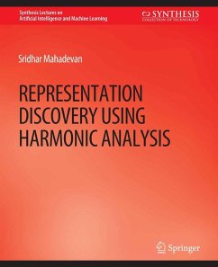 Representation Discovery using Harmonic Analysis (eBook, PDF) - Mahadevan, Sridhar