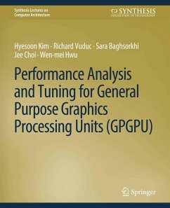 Cover Performance Analysis and Tuning for General Purpose Graphics Processing Units (GPGPU) (eBook, PDF)