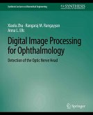 Digital Image Processing for Ophthalmology (eBook, PDF)