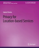 Privacy for Location-based Services (eBook, PDF)