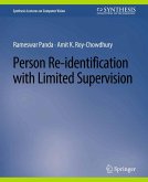 Person Re-Identification with Limited Supervision (eBook, PDF) Person Re-Identification with Limited Supervision (eBook, PDF)