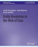 Entity Resolution in the Web of Data (eBook, PDF)
