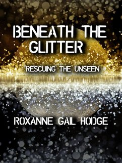 Cover Beneath The Glitter (A Monique and Reed Adventure, #2) (eBook, ePUB)