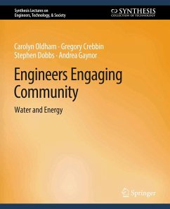 Engineers Engaging Community (eBook, PDF) - Oldham, Carolyn; Crebbin, Gregory; Dobbs, Stephen; Gaynor, Andrea